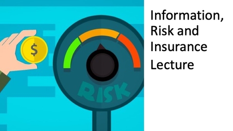 Thumbnail for entry Information, Risk and Insurance