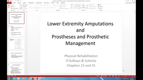 Thumbnail for entry PTHA 2435 - Lower Extremity Amputation &amp; Patient Managment