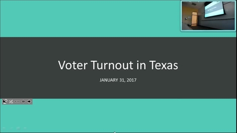Thumbnail for Voter Turnout in Texas: Professor Tannahill's Lecture of January 31, 2017