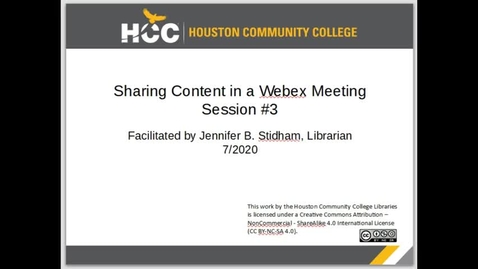 Thumbnail for Sharing Content in a Webex Meeting - Session #3