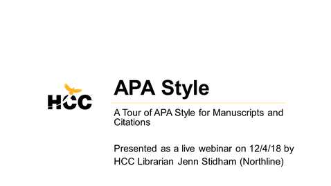 Thumbnail for HCC Library Webinar - APA Style