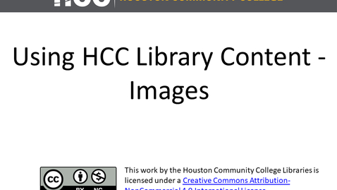 Thumbnail for Using HCC Library Materials in Your Online Courses - Images