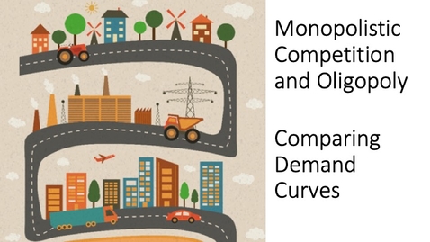 Thumbnail for entry Oligopoly - Comparing Demand Curves