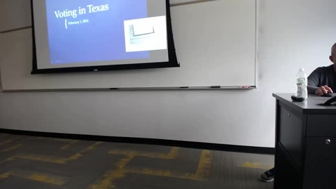 Thumbnail for entry Voting in Texas: Professor Tannahill's Lecture of February 2, 2016