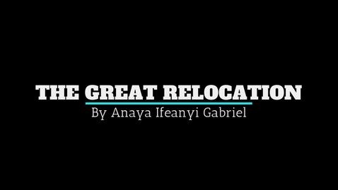 Thumbnail for entry Gabriel Anaya-The Great Relocation