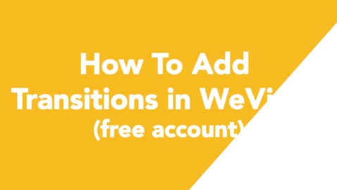 Thumbnail for entry 10 How To Add Transitions in WeVideo (free account)