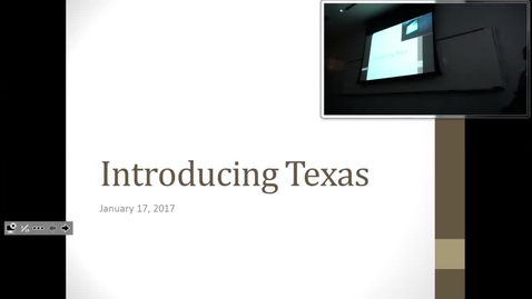 Thumbnail for Introducing Texas: Professor Tannahill's Lecture of January 17, 2017