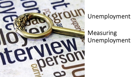 Thumbnail for entry Measuring Unemployment