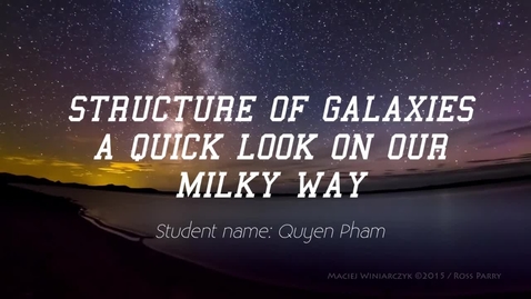 Thumbnail for entry Guyen Pham: Structure of Galaxies