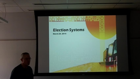 Thumbnail for City Election Systems: Professor Tannahill's Lecture of March 25, 2014
