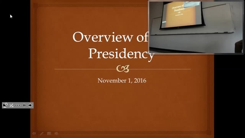 Thumbnail for Overview of the Presidency: Professor Tannahill's Lecture of November 1, 2016
