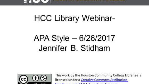 Thumbnail for HCC Library Webinar - APA Format