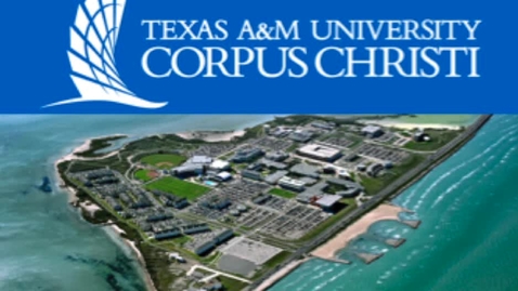 Thumbnail for entry Texas A and M Corpus Christi