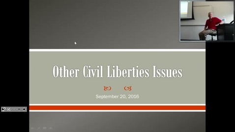 Thumbnail for entry Civil Liberties Issues: Professor Tannahill's Lecture of September 20, 2016