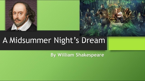 Thumbnail for entry A Midsummer Nights Dream PPT for Movie