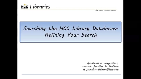Thumbnail for entry Searching the HCC Library Databases - Refining Your Search