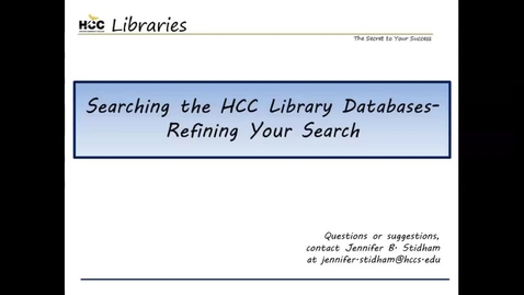 Thumbnail for Searching the HCC Library Databases - Refining Your Search