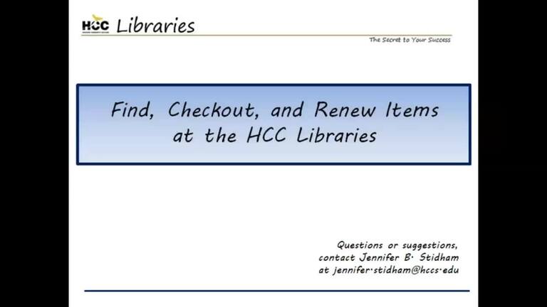 Find, Checkout, and Renew Items at the HCC Libraries