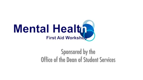 Thumbnail for entry Mental Health First Aid Workshop