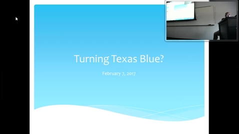 Thumbnail for Turning Texas Blue I: Professor Tannahill's Lecture of February 7, 2017