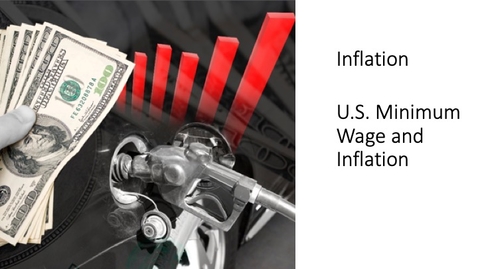 Thumbnail for entry Inflation - Minimum Wage and Inflation