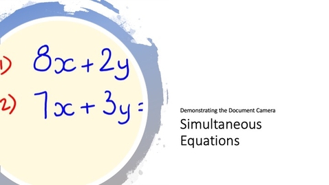 Thumbnail for entry Solving Simultaneous Equations