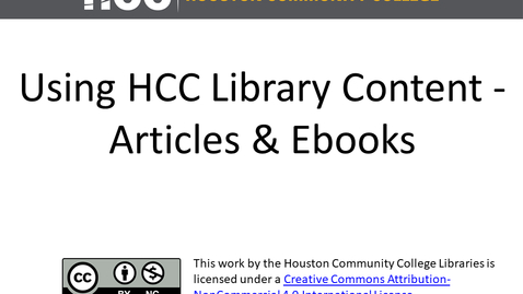 Thumbnail for entry Using HCC Library Materials in Your Online Courses - E-Books and Articles