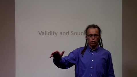 Thumbnail for Validity and Soundness