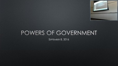 Thumbnail for Powers of Government: Professor Tannahill's Lecture of September 8, 2016