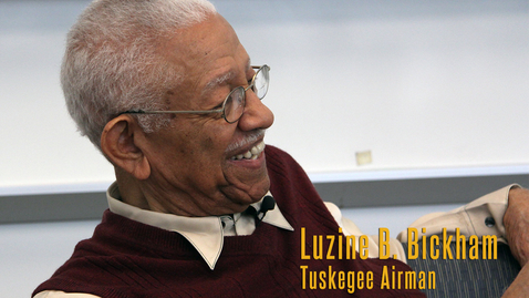 Thumbnail for entry Luzine B. Bickham, a Tuskegee Airman