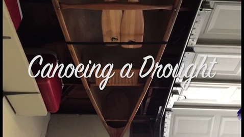 Thumbnail for Canoeing a Drought - Jordan Carswell