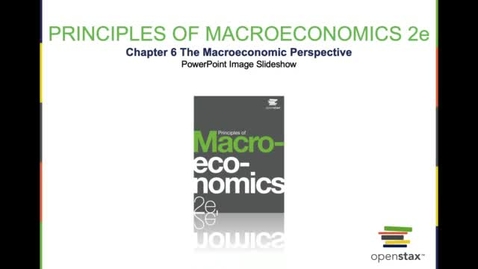 Thumbnail for entry The Macroeconomic Perspective