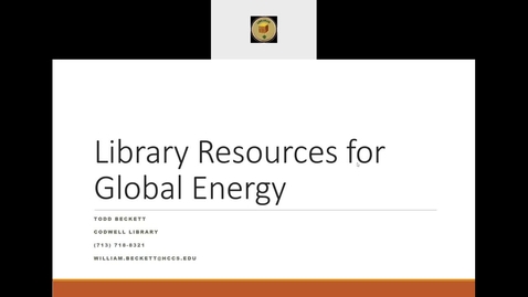 Thumbnail for entry Library Resources for Global Energy Students