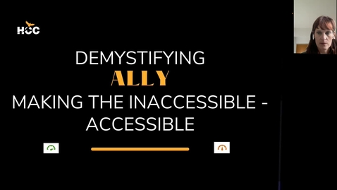 Thumbnail for entry Demystifying Ally, Making the Inaccessible. Accessible