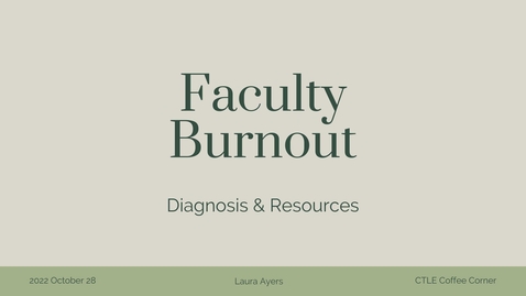 Thumbnail for Coffee Corner: Faculty Burnout Recording