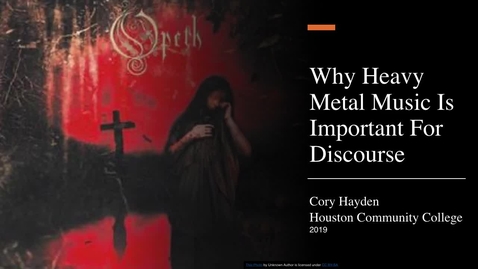 Thumbnail for entry Why Heavy Metal Music Is Important For Discourse 