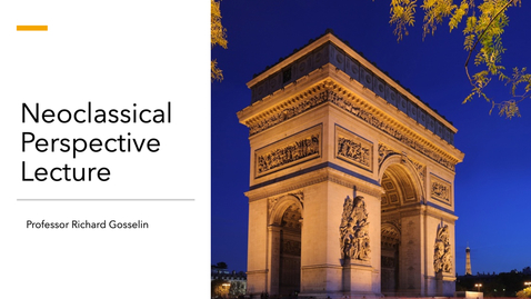 Thumbnail for Neoclassical Perspective Lecture