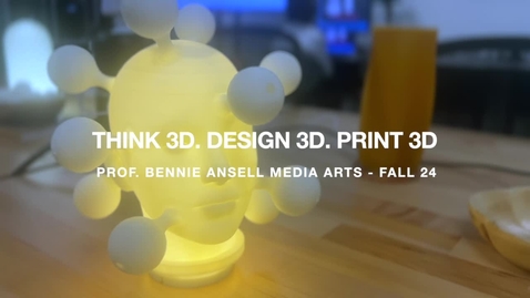 Thumbnail for Eureka Lamp: Think 3D, Design 3D, Print 3D