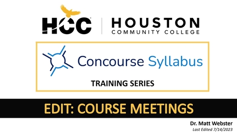 Thumbnail for 8 - Edit - Course Meetings