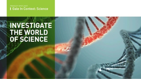 Thumbnail for Introduction to Gale in Context - Science Database