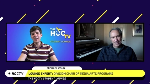 Thumbnail for The HCCTV Student Lounge |Media Arts Chair Michael Cohn