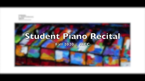 Thumbnail for entry Piano Recital Fall 2020