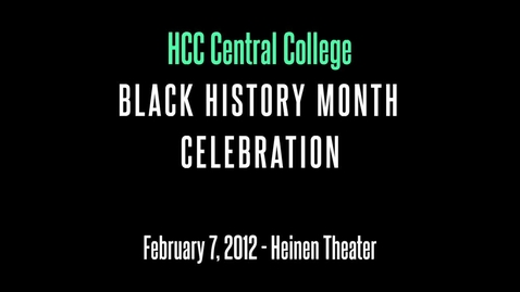 Thumbnail for entry Black History Month Celebration 2012