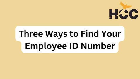 Thumbnail for entry How to Find Your HCC Employee ID