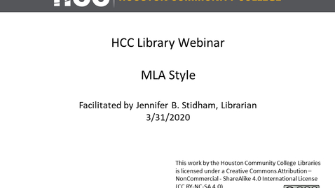 Thumbnail for entry HCC Library Webinar - MLA Format
