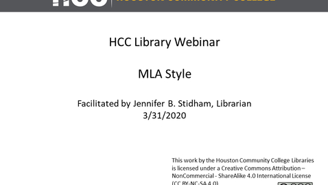 Thumbnail for HCC Library Webinar - MLA Format