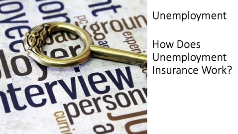 Thumbnail for entry Unemployment - How does U.S. unemployment insurance work