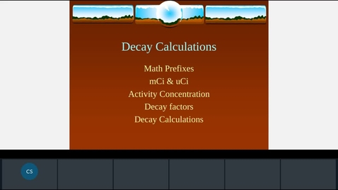 Thumbnail for entry Radiopharmacy Decay Calculations