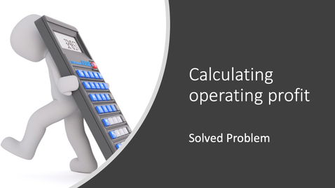 Thumbnail for entry Calculating Operating Profit