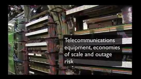 Thumbnail for Telecommunications, Economies of Scale and Outages